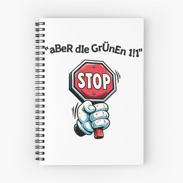 Item preview, aBer die Grünen 1!1 – Sarcastic statement shirt about German politics designed and sold by VariousGoodies.