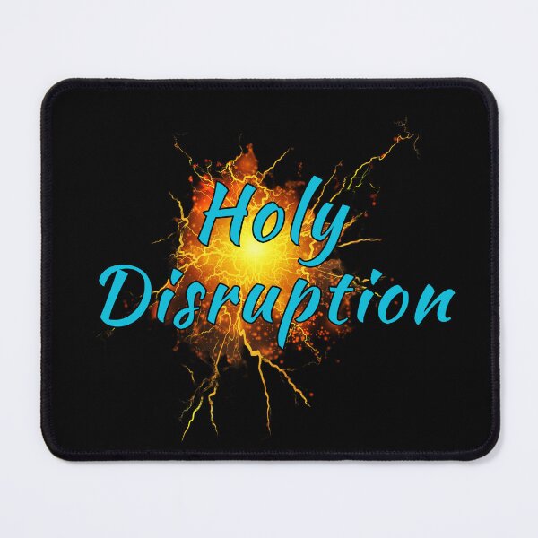 Item preview, Holy Disruption designed and sold by greatvibes4u.