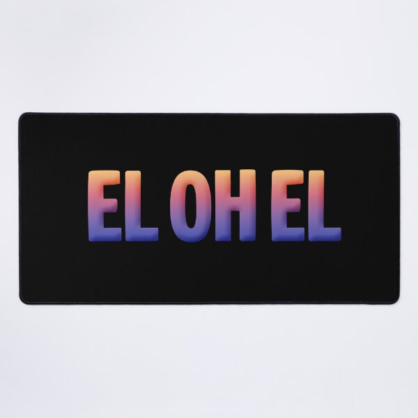 Item preview, EL OH EL in Sunset Gradient designed and sold by Memes N Lore .