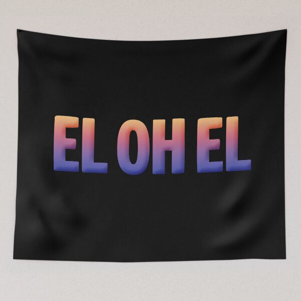 Item preview, EL OH EL in Sunset Gradient designed and sold by Memes N Lore .