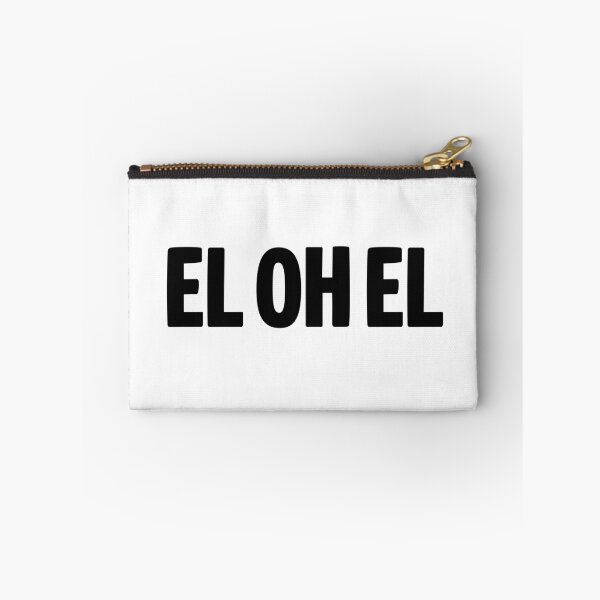 Item preview, EL OH EL, Funny Quotes Typography  designed and sold by Memes N Lore .