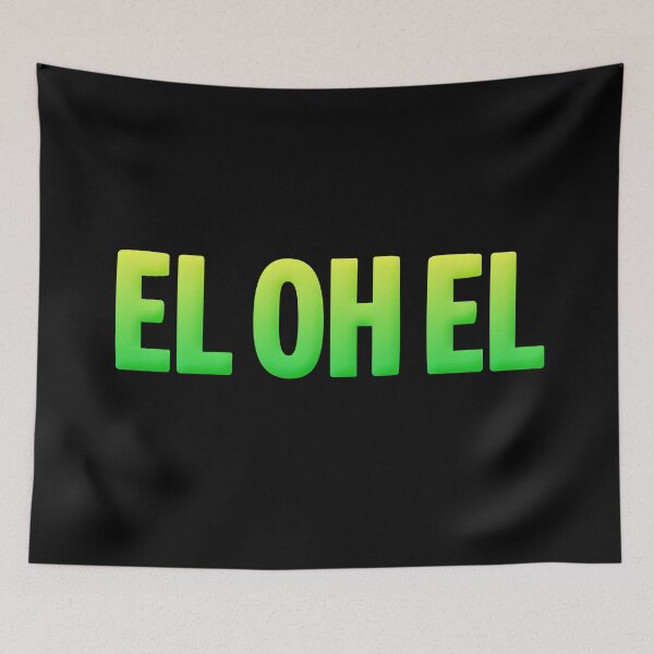 Item preview, EL OH EL in Lime Green designed and sold by Memes N Lore .