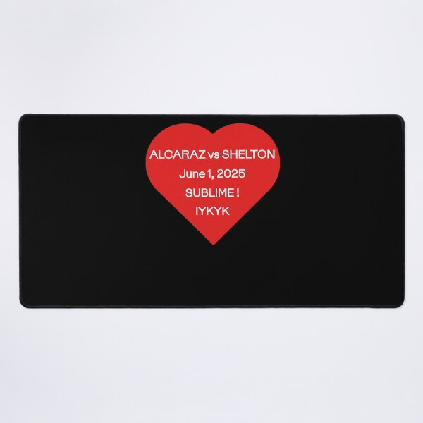 Item preview, Alcaraz VS Shelton, June 1, 2025: Sublime! IYKYK designed and sold by PariSeine.