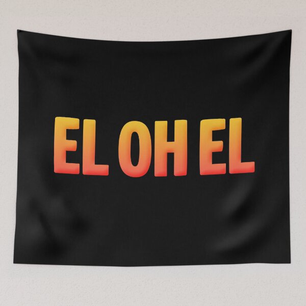 Item preview, EL OH EL in Hot Orange designed and sold by Memes N Lore .