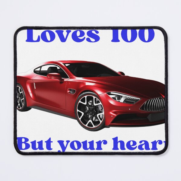 Item preview, Your Car Loves 100, But Your Heart Doesn’t — Road Safety Humor designed and sold by azersan.