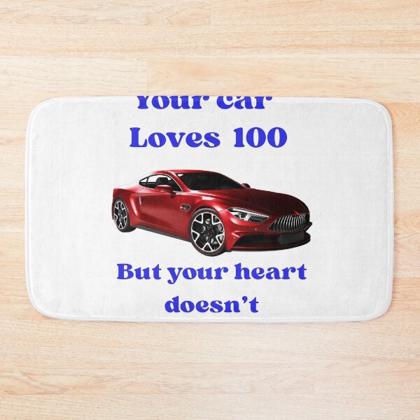 Item preview, Your Car Loves 100, But Your Heart Doesn’t — Road Safety Humor designed and sold by azersan.
