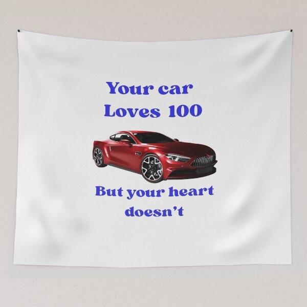 Item preview, Your Car Loves 100, But Your Heart Doesn’t — Road Safety Humor designed and sold by azersan.