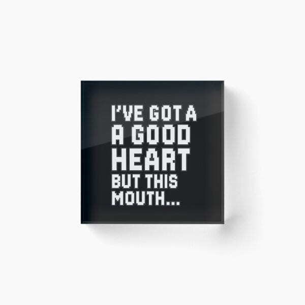 Item preview, Good Heart, Bad Mouth – Funny Bold Text Quote designed and sold by PixelPunx.