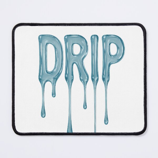 Item preview, Drip designed and sold by zoecreatiwe.