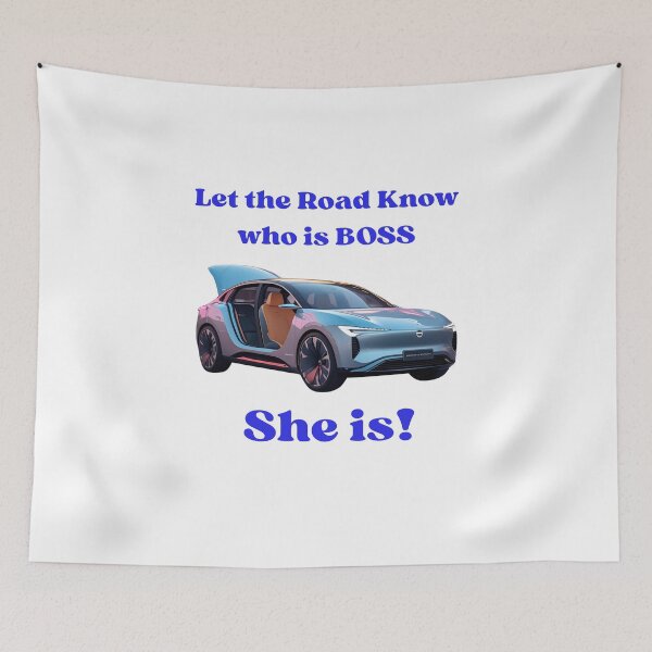 Item preview, Let the Road Know Who’s the Boss — She Is! designed and sold by azersan.