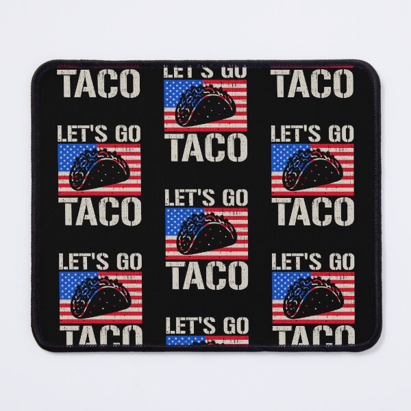 Item preview, Lets Go Taco designed and sold by WoodburyLake.