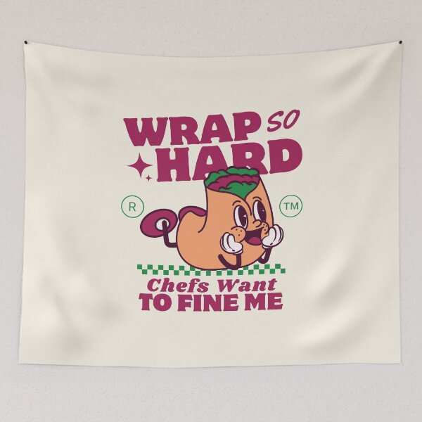 Item preview, Wrap so hard, chefs want to fine me designed and sold by Peerless-Prime.