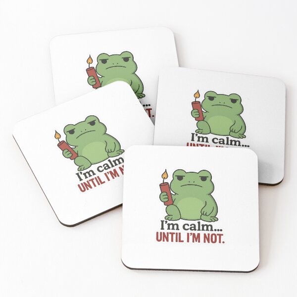 Item preview, I'm calm... Until i'm not. designed and sold by TheDripCartel.