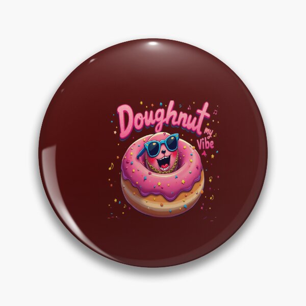 Item preview, Doughnut My Vibe designed and sold by Danivique.