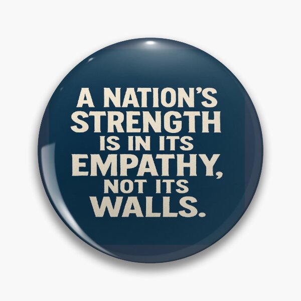 Item preview, A Nation's Strength Is In Its Empathy - Inspirational Quote designed and sold by Owcomm.