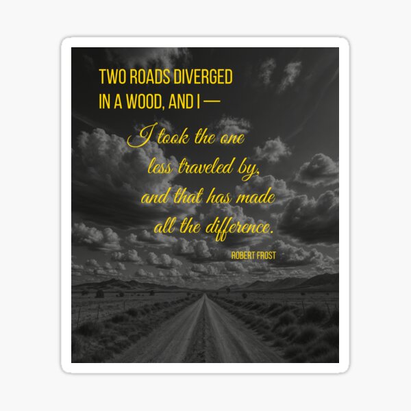 Item preview, The Road Less Traveled – Inspirational Quote Art designed and sold by sensduvent.