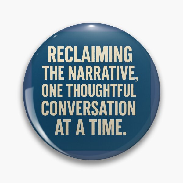 Item preview, Reclaiming The Narrative designed and sold by Owcomm.