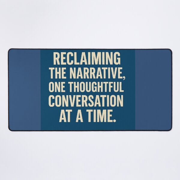 Item preview, Reclaiming The Narrative designed and sold by Owcomm.