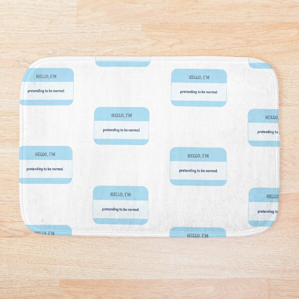Item preview, Hello, I'm pretending to be normal designed and sold by GraphikNook.