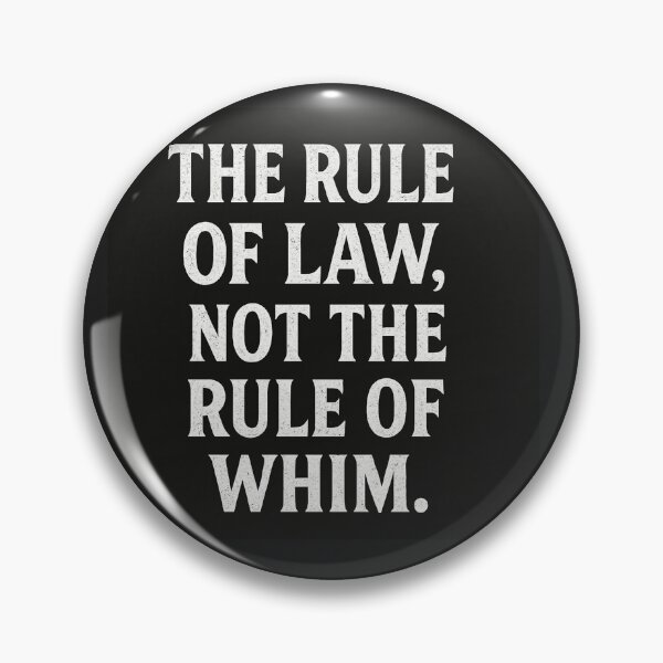 Item preview, The Rule Of Law, Not The Rule Of Whim. designed and sold by Owcomm.