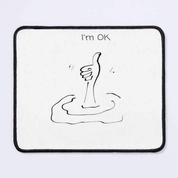 Item preview, I'm OK designed and sold by Tartarsus.
