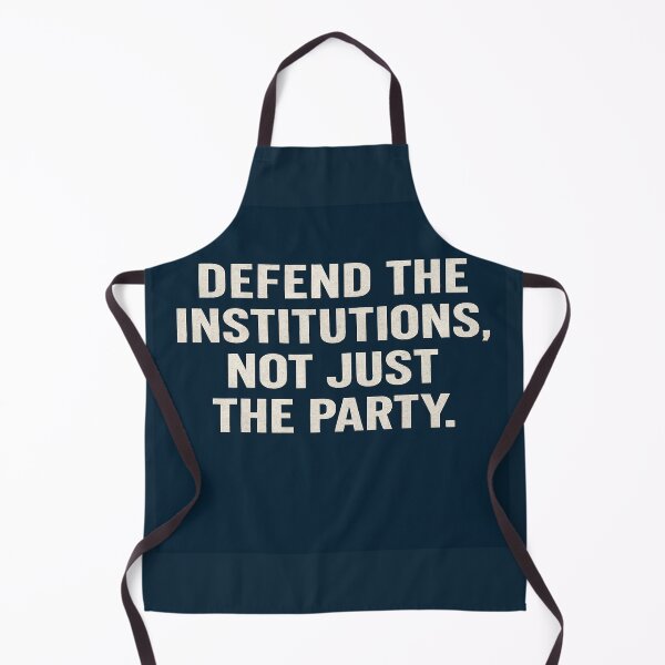 Item preview, Defend The Institutions, Not Just The Party. designed and sold by Owcomm.