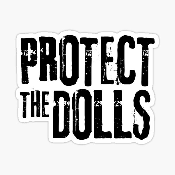 Item preview, Protect The Dolls designed and sold by ketkacreations.