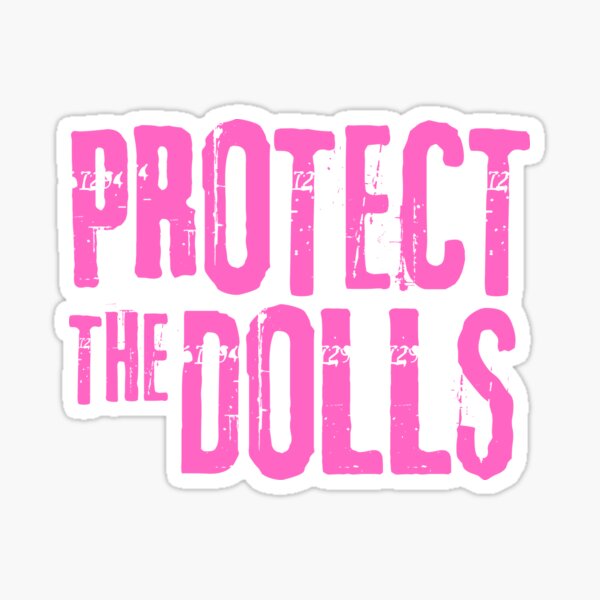 Item preview, Protect The Dolls designed and sold by ketkacreations.