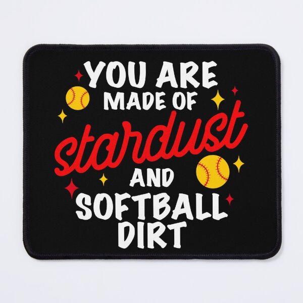 Item preview, Made of Stardust and Softball Grit – Empowered Athlete Design designed and sold by akbfradio.