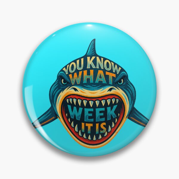 Item preview, You Know What Week It Is – Shark Week Graphic Typography designed and sold by RizVibes.