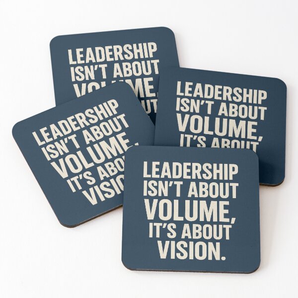Item preview,  Leadership Isn't About Volume, It's About Vision. designed and sold by Owcomm.