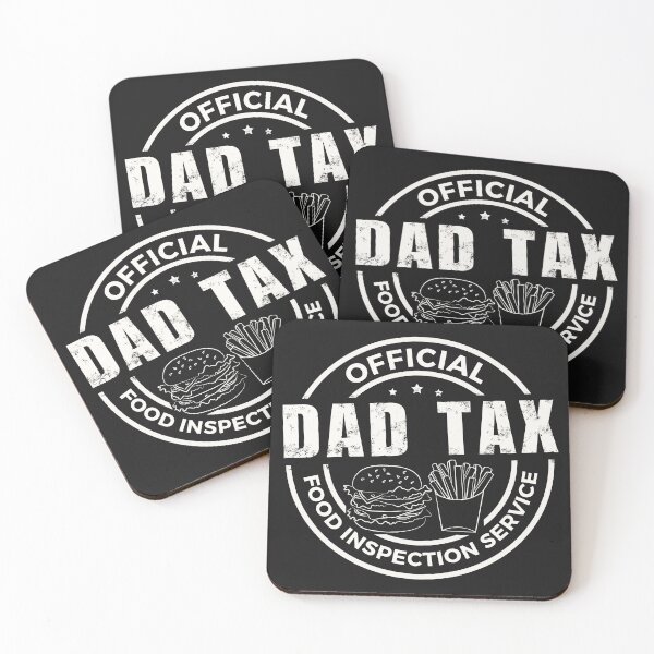 Item preview, Funny Dad Tax - Food Inspection Service designed and sold by Ivanapcm.