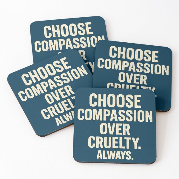 Item preview, Choose Compassion Over Cruelty. Always. designed and sold by Owcomm.