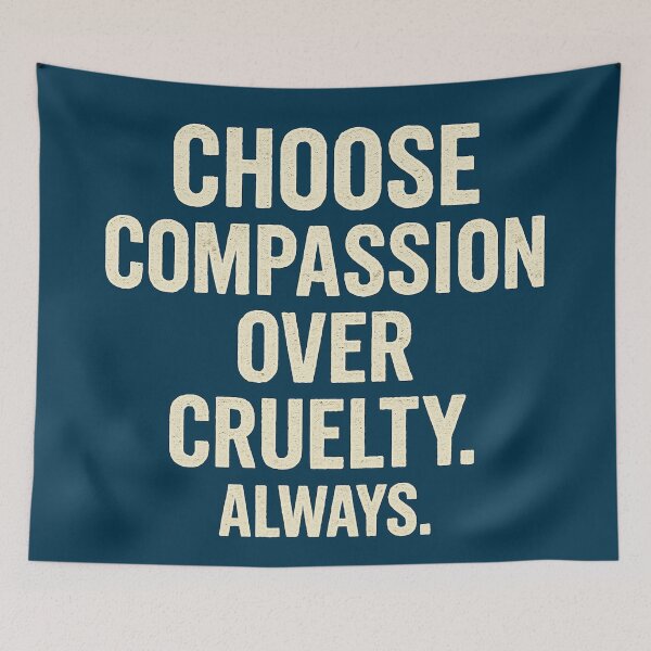 Item preview, Choose Compassion Over Cruelty. Always. designed and sold by Owcomm.