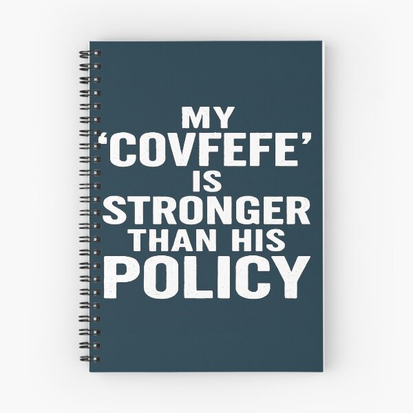 Item preview, My 'Covfefe' Is Stronger Than His Policy designed and sold by Owcomm.
