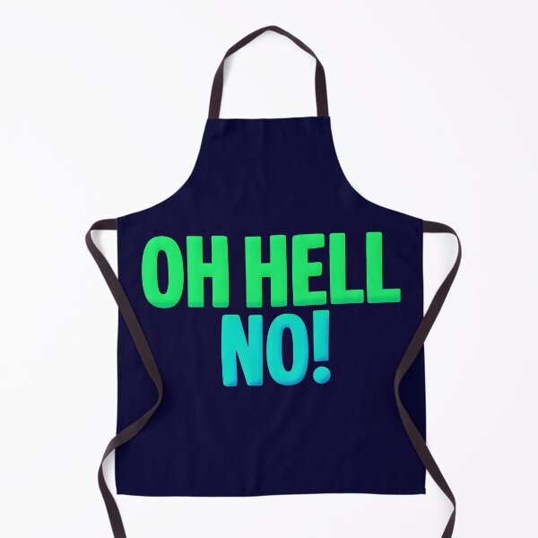 Item preview, Oh Hell No! Funny Quotes in Green and Turquoise designed and sold by Memes N Lore .