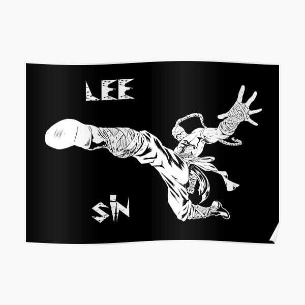 Lee Sin Poster By Uyuni Redbubble