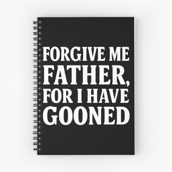 Item preview, Forgive Me Father, for I Have Gooned designed and sold by iTzTreS.