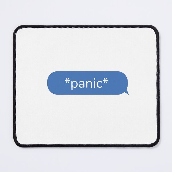 Item preview, Panic text message sarcasm designed and sold by Gracie_Designs.
