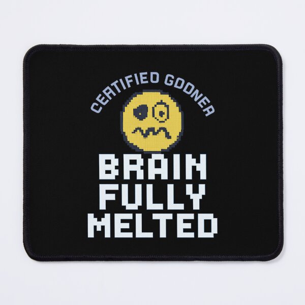 Item preview, Certified Gooner – Brain Fully Melted designed and sold by iTzTreS.