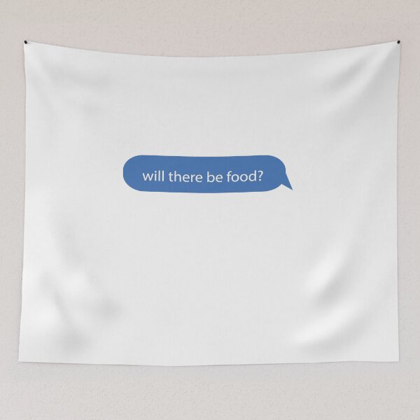 Item preview, will there be food text message design  designed and sold by Gracie_Designs.