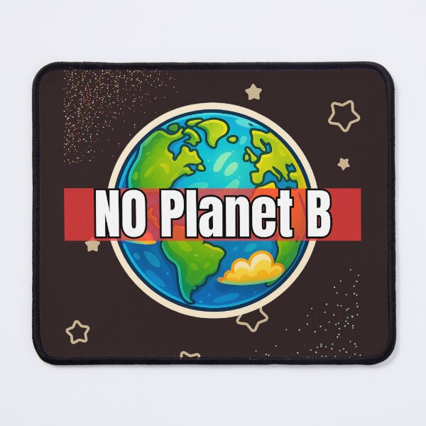 Item preview, NO Planet B designed and sold by IvanRdz2025.
