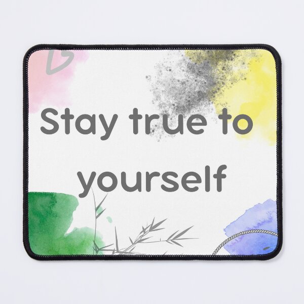 Item preview, stay true to yourself designed and sold by zainabisat.