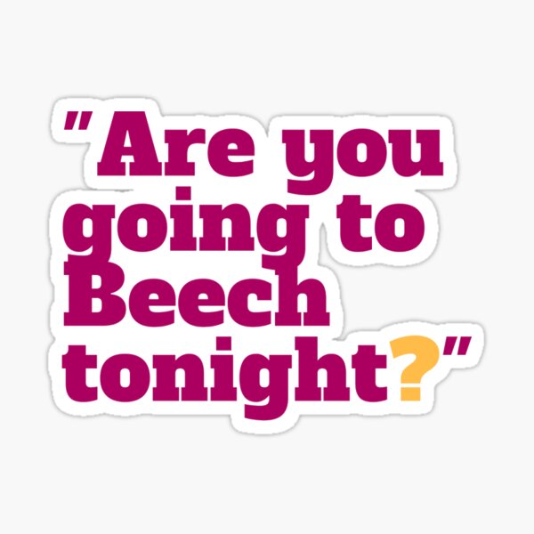 Item preview, Beech Tonight? designed and sold by -allison-.