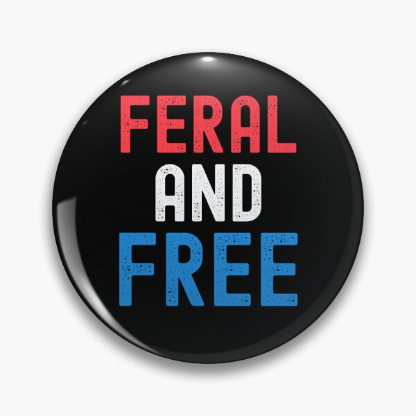 Item preview, Feral and Free funny 4th of July designed and sold by snowry.