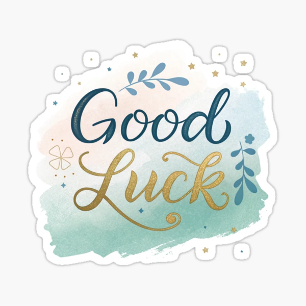 Good luck 