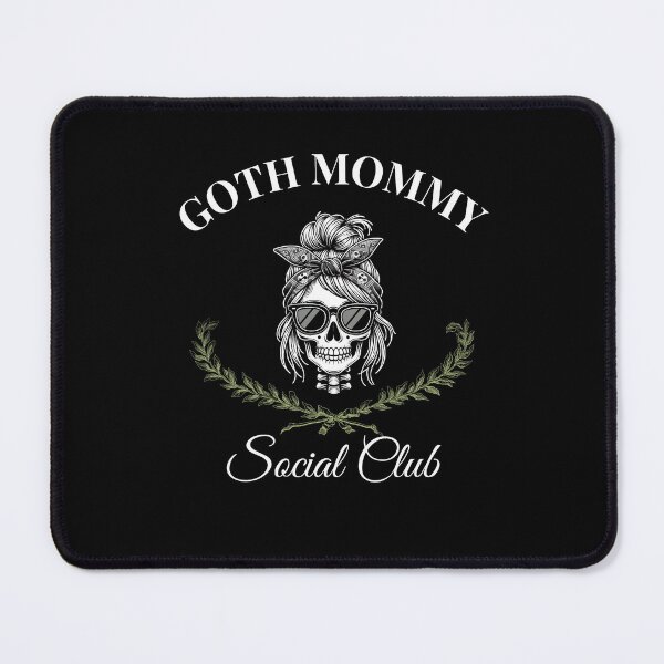 Item preview, Goth Mommy Social Club funny Mom designed and sold by snowry.