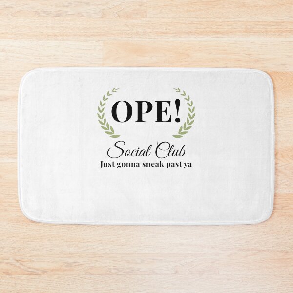 Item preview, Ope! Social Club funny midwestern saying Midwest sorry humor designed and sold by snowry.