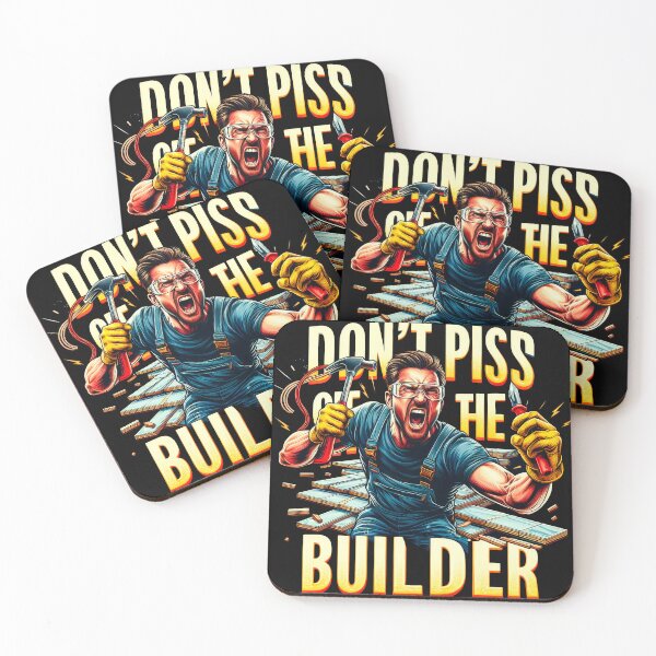 Item preview, Street Art slogan : Don't Piss Off Builder  designed and sold by NEUMANN ArtWear Boutique.