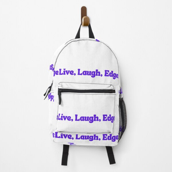 Item preview, Live, Laugh, Edge designed and sold by iTzTreS.